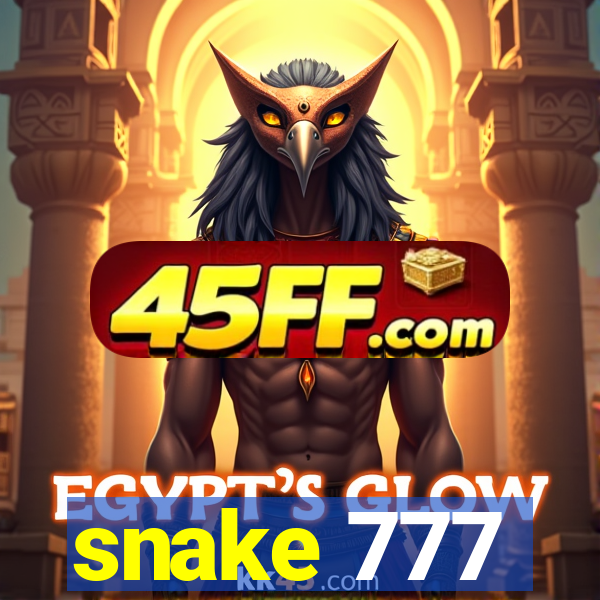 snake 777